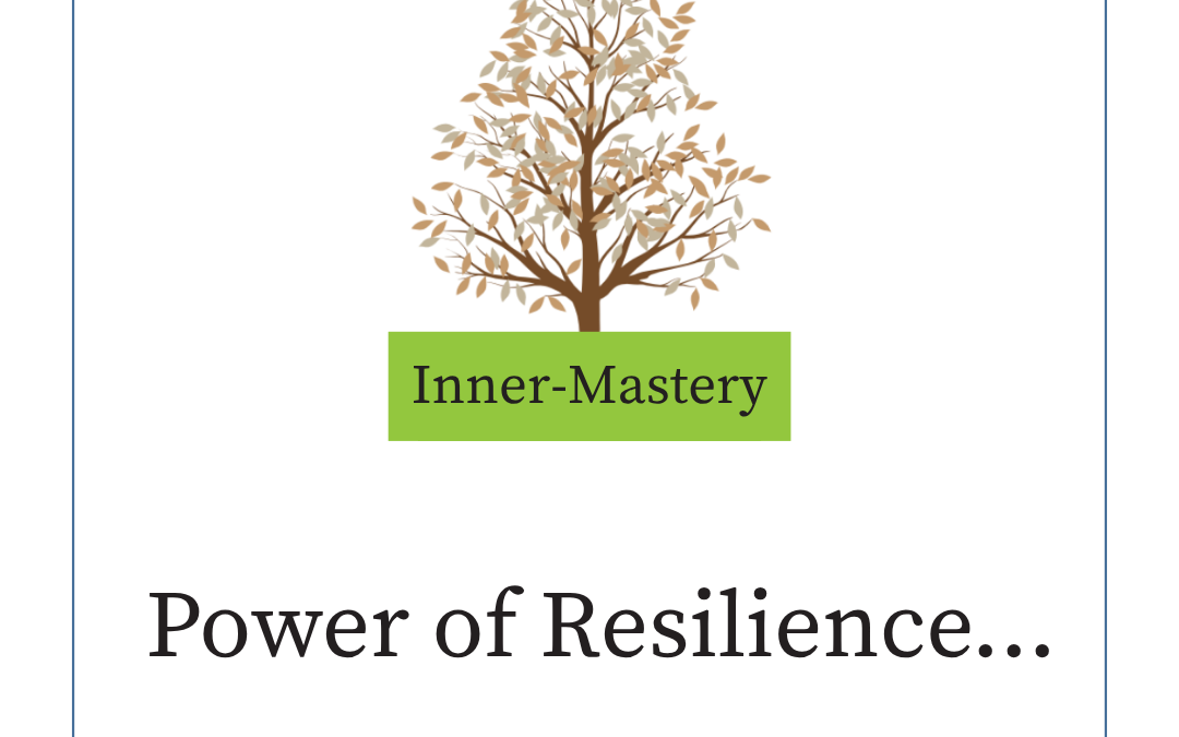 Power of Resilience…